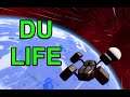 DU Life - Dual Universe 116