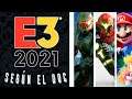 E3 2021 según El Doc | RESUMEN