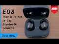 EQ8 Earbuds Overview