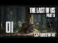 First Two Hours - The Beginning | #01 The Last of Us Part II Let's Play | Playstation 4 Pro [4K]