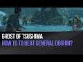 Ghost of Tsushima - How to beat General Doghin?