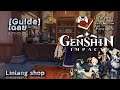 [Guide] Genshin Impact - Linlang shop | เฉลย เก็นชินอิมแพกต์