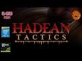 Hadean Tactics Gameplay - Perfect game for low end PC