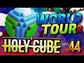 HOLYCUBE 5 : Le World Tour 2 (condensé) ! #44