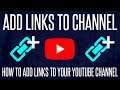 How to Add Links to Your YouTube Channel Page (LATEST METHOD)