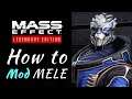 How to Mod MELE | ME3 Tweaks Tutorial | Mass Effect Legendary Edition