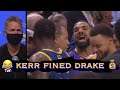 📺 Kerr fined Drake $500 for being late to team plane w. Stephen Curry & Draymond (context: Mulder)