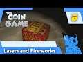 LASERS AND FIREWORKS | Let's Play The Coin Game Part 6 (MAIN CONTENT FINALE)