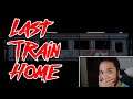 LAST TRAIN HOME GAMEPLAY | 2D HORROR GAME