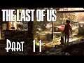 Let's Blindly Play The Last of Us! - Part 11 - Safehouse