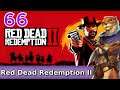 Let's Play Red Dead Redemption 2 w/ Bog Otter ► Episode 66