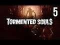 Let's Play Tormented Souls (Part 5) - Horror Month 2021