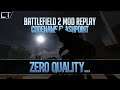 ➤NO QUALITY - Codename Flashpoint Battlefield 2 Mod Replay
