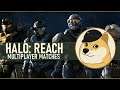 NOT THE LAST STREAM EVER WITH EckhartsLadder? NOT CLICKBAIT | Halo Reach Multiplayer
