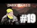 O DEMÔNIO DA COBIÇA! - Dark Souls II #19