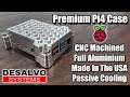 Premium Pi4 Case CNC Machined Full Aluminum Made In The USA Passive Cooling