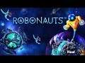Robonauts (Switch) Narrado Nivel Final