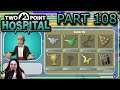 TheDakalen plays: Two point Hospital, Part 108
