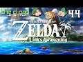 "This Is the Hole That I Want" - PART 44 - The Legend of Zelda: Link's Awakening