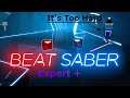 Torturing SpyCakes with Expert+ songs in Beat Saber Part-1