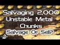 Unstable Metal Chunks, Sell or Salvage? Salvaging 2,000 Unstable Metal Chunks - Guild Wars 2