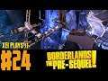 Let's Play Borderlands: The Pre-Sequel (Blind) EP24 | Multiplayer Co-Op as Lawbringer Nisha