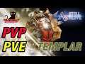 A3 Still Alive วิธีจัดสกิล PVP และ PVE อาชีพ TEMPLAR(มือโปร)อัศวินแสงพุ่งชนทุกสิ่งโดยไม่มีอะไรกั้น