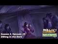 Agents of Edgewatch S2|23: DMing in the Dark