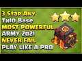 Best Th10 War Attack Strategy 2021 || 3 Star Any Th10 Base Like A Pro in Clash Of Clans - COC