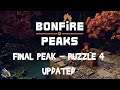 BONFIRE PEAKS - Final Peak:  Puzzle 4 - Updated