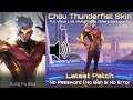 Chou Thunderfist Skin Script Full Voice Line and Full Effects - No Password