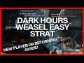 DARK HOURS WEASEL EASY GUIDE DIVISION 2