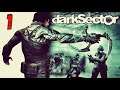 Dark Sector ➤1 - ПРОЛОГ, ВОЗДЕЙСТВИЕ