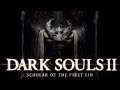 Dark Souls 2 Scholar of the First Sin [Live]