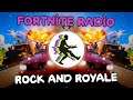 Fortnite Rock and Royale "Radio Music" (All Songs)