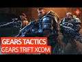 Gears Tactics: Gears of War trifft auf XCOM | Review