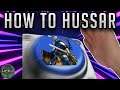 How to Hussar