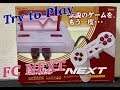 I'll play Unofficial Famicom FC NEXT include games
