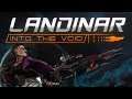 Landinar Playthrough: Space Captain Arnold (Part 19 - Planning The Great Escape)