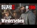 Let's Play Red Dead Redemption 2 #186: Wiedersehen [Story] (Slow-, Long- & Roleplay)