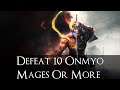 Nioh 2 - Defeat An Onmyo Mage 10 times or more