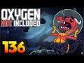 Oxygen Not Included: Oassise – Let’s Play Stream Archive Part 136
