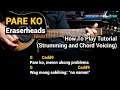 PARE KO - Eraserheads (How to Play Tutorial - Strumming Pattern and Chords with Lyrics)