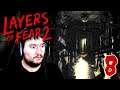 SEVEN BREATHS OF INSANITY | Layers Of Fear 2 - Part 8