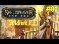 Spellweaver Ranked #41 Soldiers part 1 (English / Facecam)
