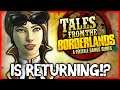 Tales From The Borderlands is RETURNING but NOT What you EXPECT!