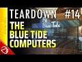 Teardown #14 - The Blue Tide Computers