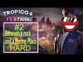 Tropico 6 - Between a rock and a boring place [Festival DLC - Hard Difficulty]