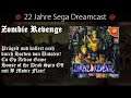 22 Jahre Dreamcast Zombie Revenge Review