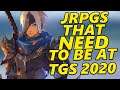 5 JRPGs That Need To Be At Tokyo Game Show 2020 (Not Final Fantasy XVI)